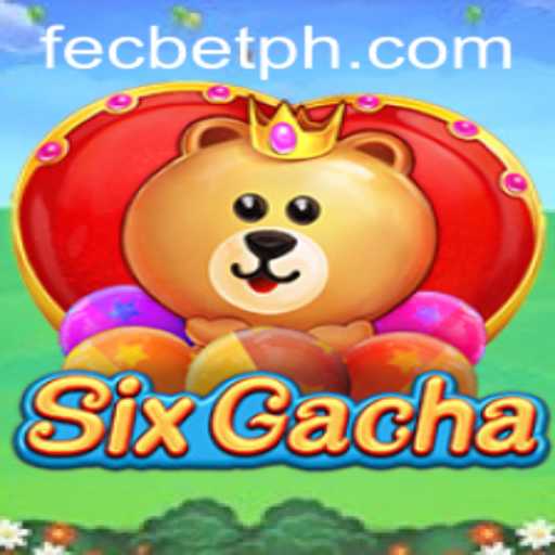 The Exciting World of SixGacha: A New Era in Digital Gaming